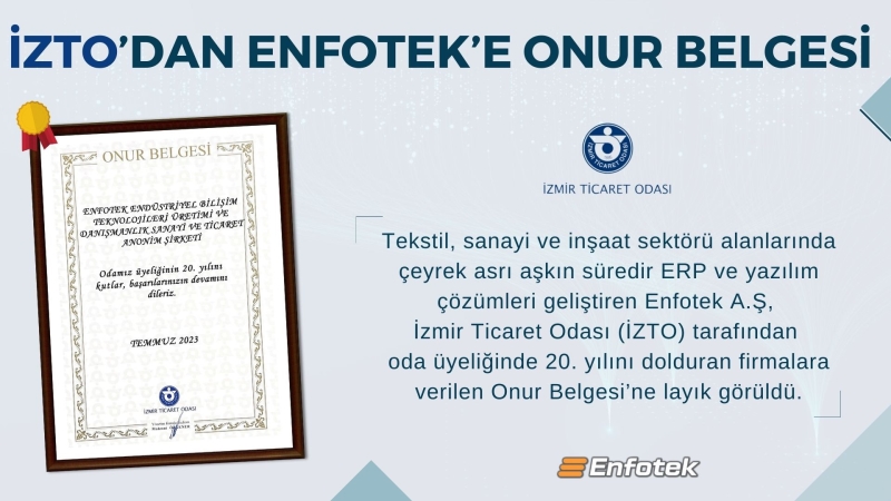 İZTO’DAN ENFOTEK’E  ONUR BELGESİ